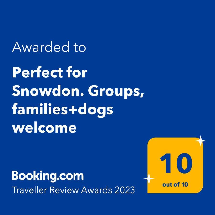Perfect For Snowdon. Groups, Families+Dogs Welcome Llanberis Eksteriør bilde